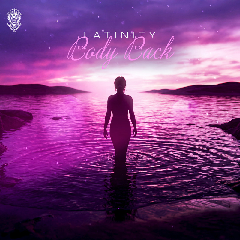 Latinity - Body Back (Extended Mix)