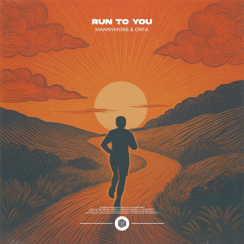 Mannymore & Orfa - Run to You (Extended Mix)