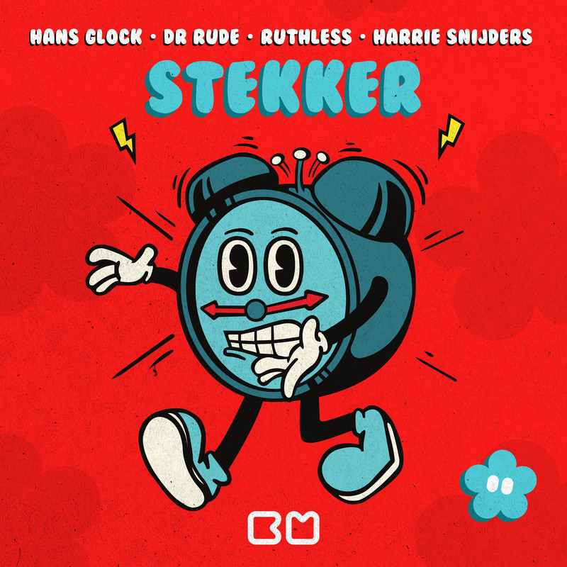 Hans Glock, Dr. Rude, Ruthless & Harrie Snijders - Stekker (Extended Mix)