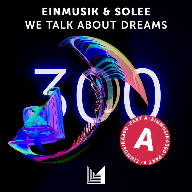 Einmusik, Solee - We Talk About Dreams (Original Mix)