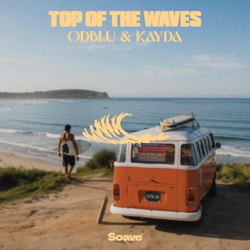 ODBLU & Kayda - Top Of The Waves (Original Mix)