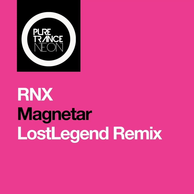 RNX - Magnetar (LostLegend Extended Remix)