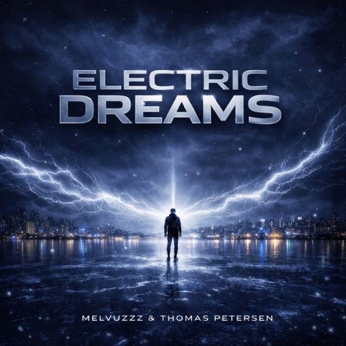 Melvuzzz & Thomas Petersen - Electric Dreams (Original Mix)