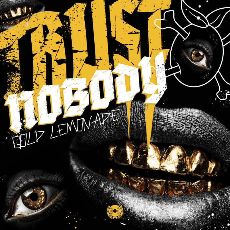 Gold Lemonade - Trust Nobody (Extended Mix)