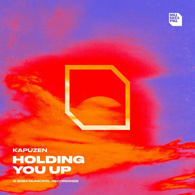 Kapuzen - Holding You Up (Extended Mix)