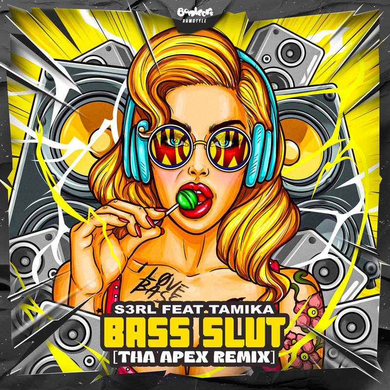 Tamika & S3rl - Bass Slut (Tha Apex Extended Remix)