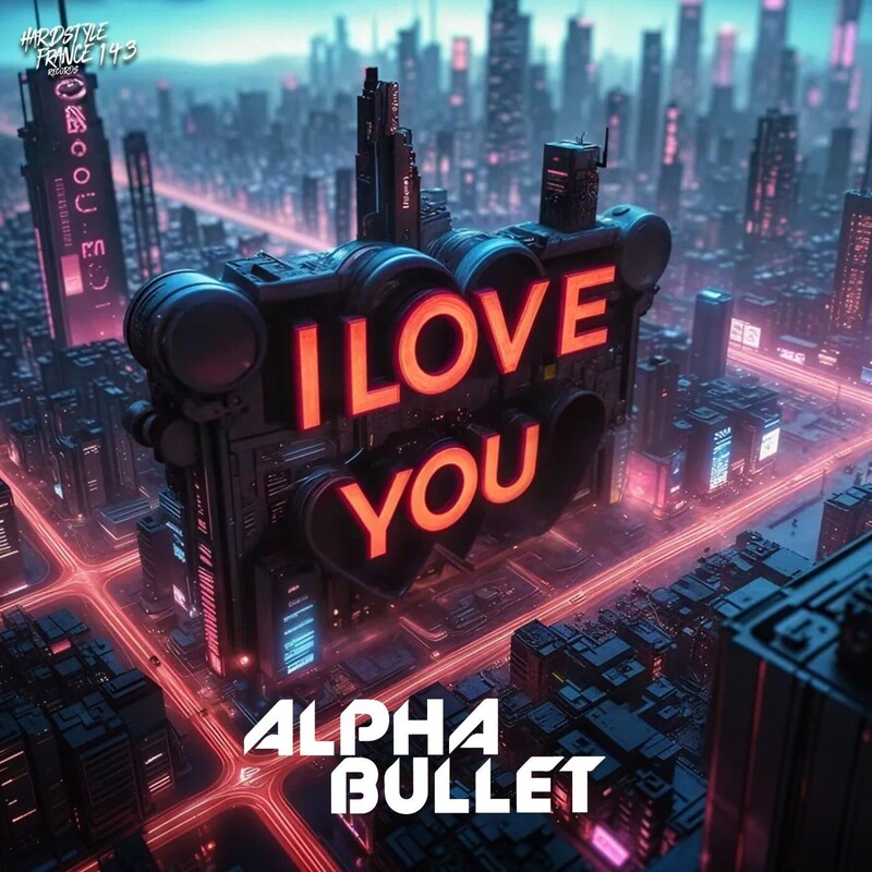 Alpha Bullet - I Love You (Original Mix)