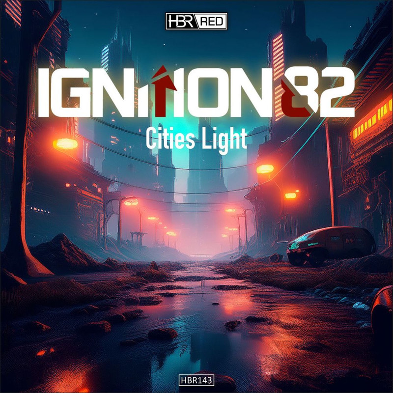 Ignition 82 - Cities Light (Extended Mix)