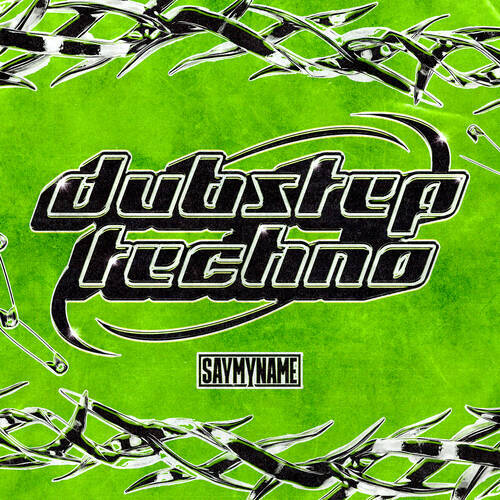 SAYMYNAME - DUBSTEP TECHNO (Extended Intro)