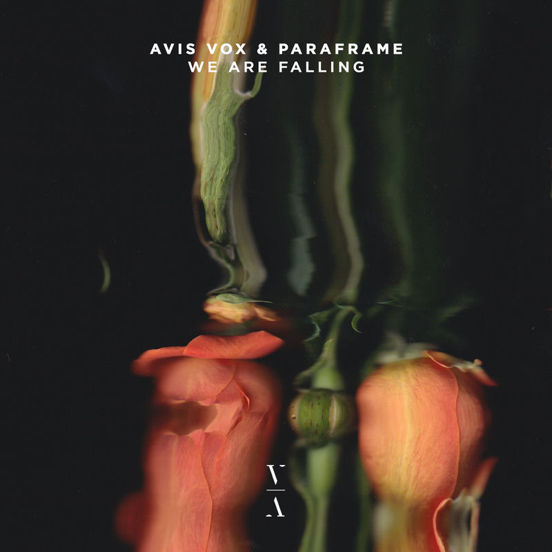 Avis Vox & PARAFRAME - We Are Falling (Original Mix)