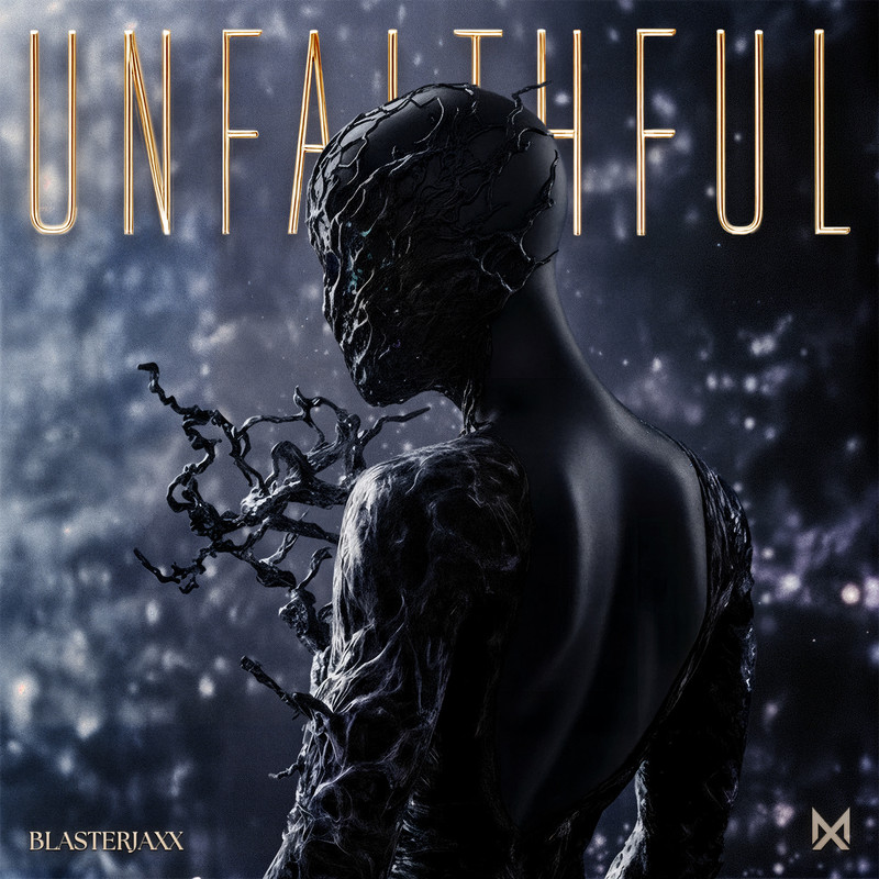 Blasterjaxx - Unfaithful (Extended Mix)