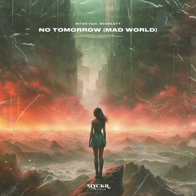 Hitak - No Tomorrow (Mad World) (feat. Scarlett) (Original Mix)