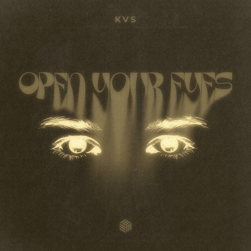 KVS - Open Your Eyes (Extended Mix)