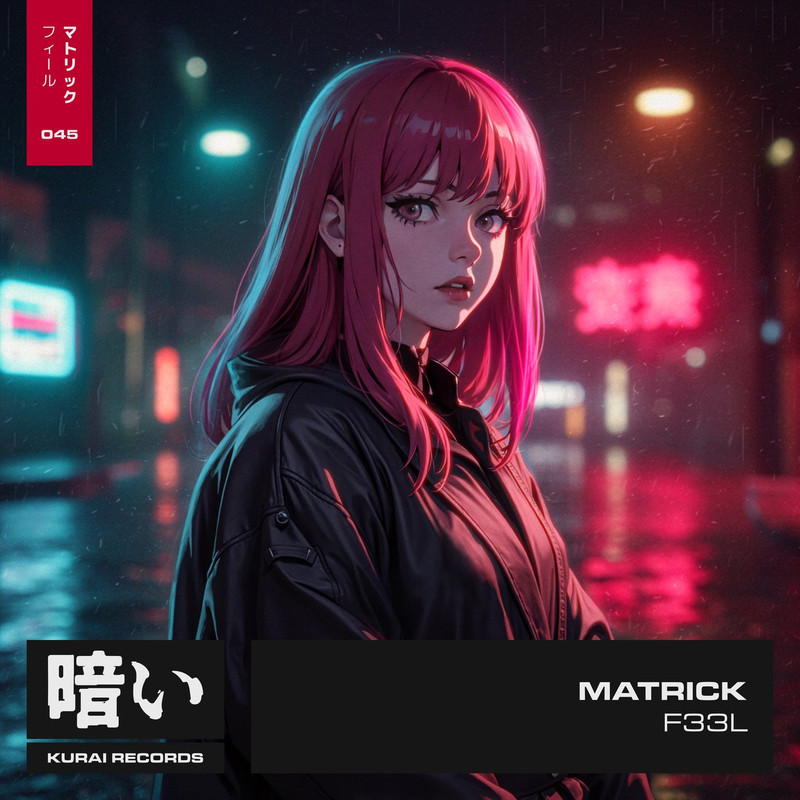 MatricK - F33L (Extended Mix)