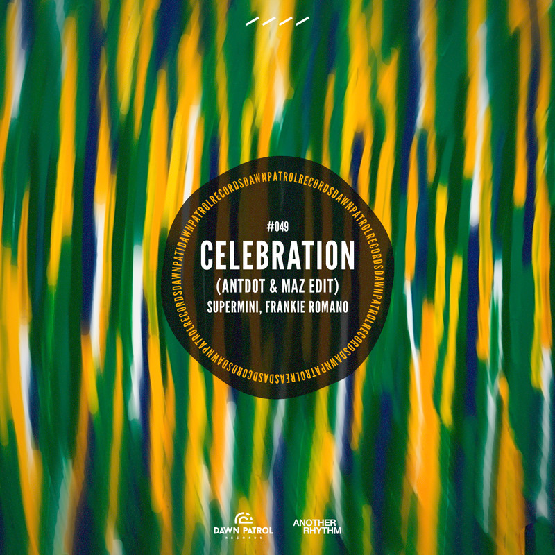 Supermini, Frankie Romano, Antdot, Maz - Celebration (Antdot & Maz Extended Mix)