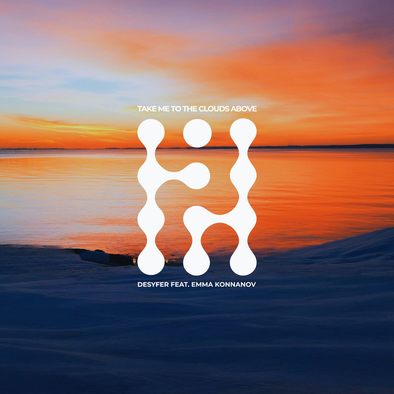 Desyfer - Take Me To The Clouds Above (Extended Mix)