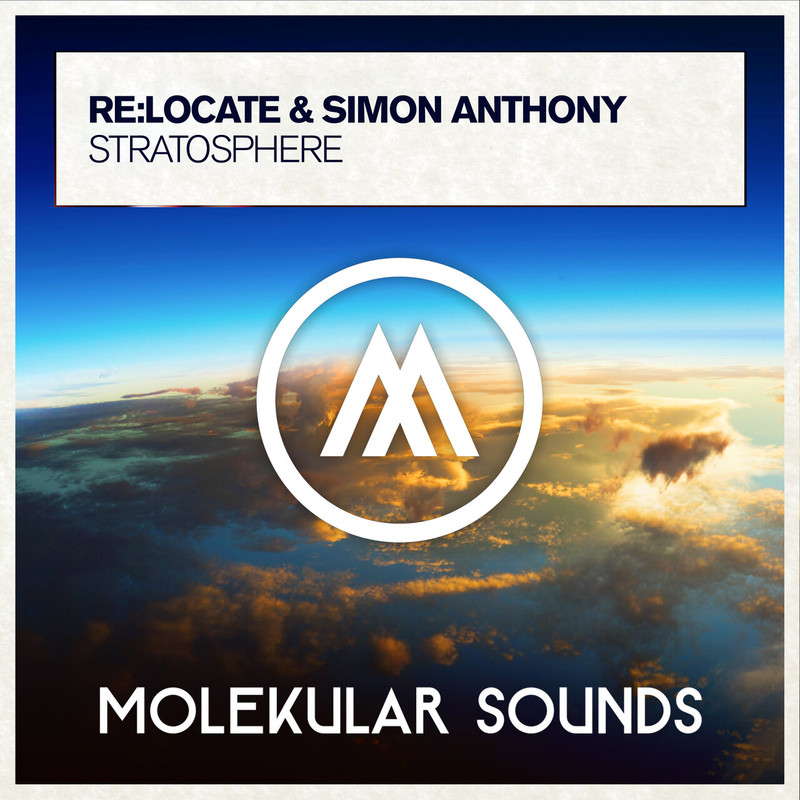 ReLocate & Simon Anthony - Stratosphere (Extended Mix)