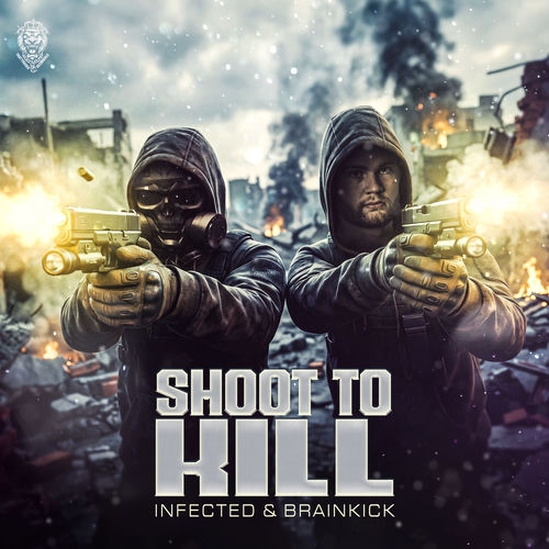 Infected & Brainkick - Shoot To Kill (Extended Mix)