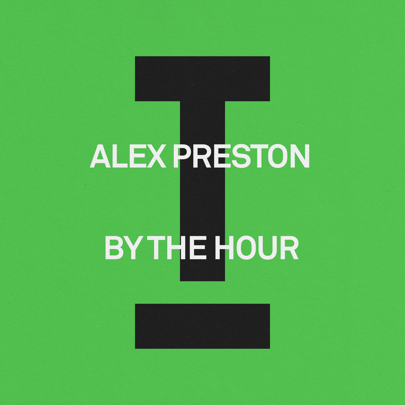 Alex Preston - By The Hour (Extended Mix)