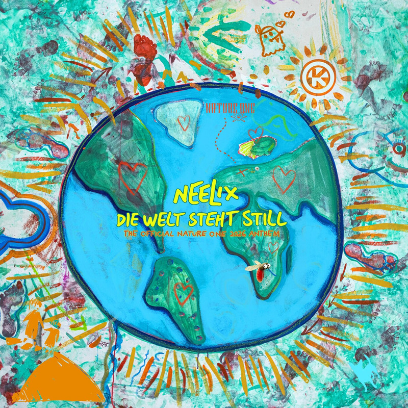 Neelix - Die Welt steht still (The Official Nature One 2026 Anthem) (Original Mix)