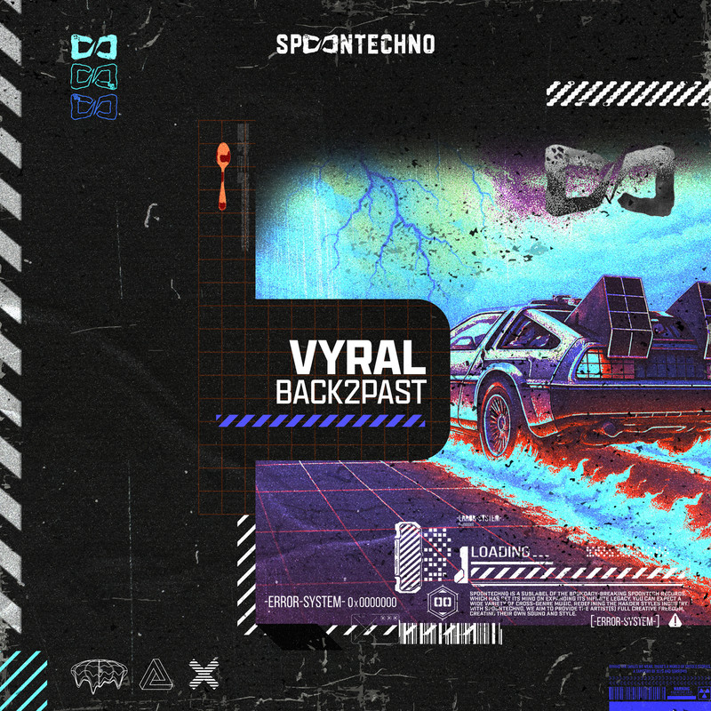 Vyral - BACK2PAST (Extended Mix)