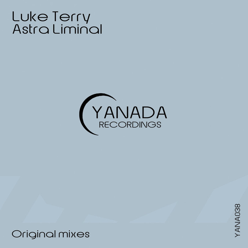 Luke Terry - Astra Liminal (Original Mix)
