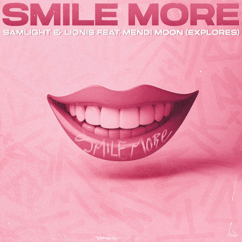 Samlight, Lionis & Mendi Moon - Smile More (Club Mix)