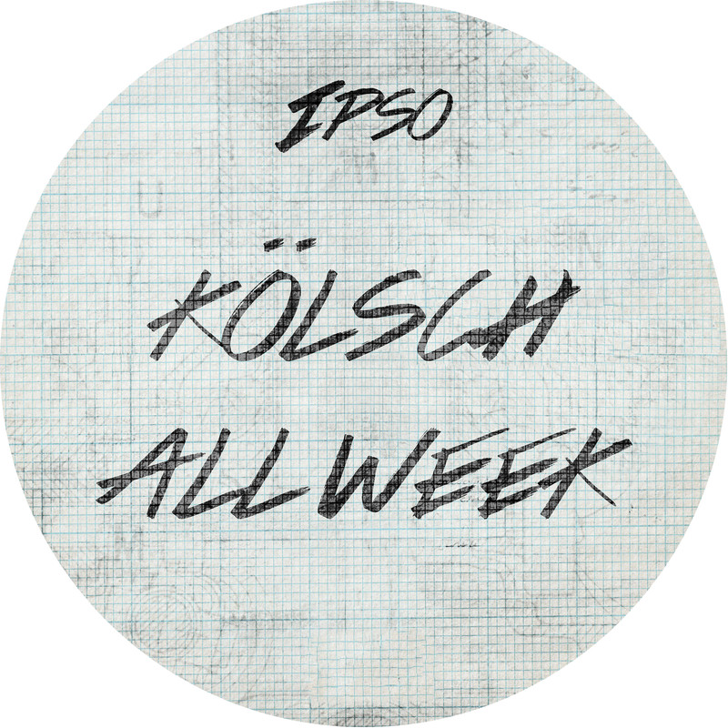 K&ouml;lsch - All Week (Extended Mix)