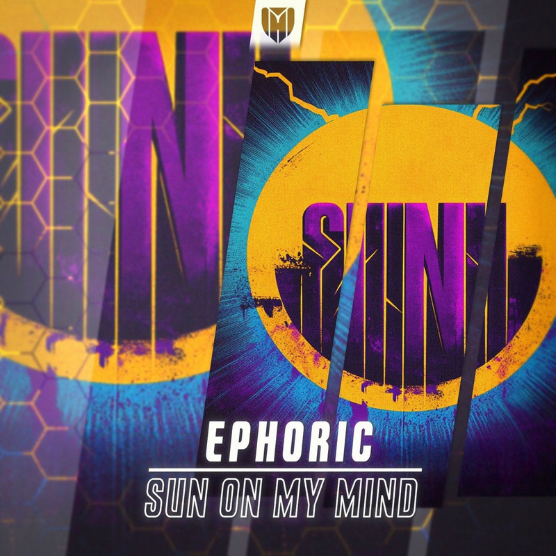 Ephoric - Sun On My Mind (Extended Mix)
