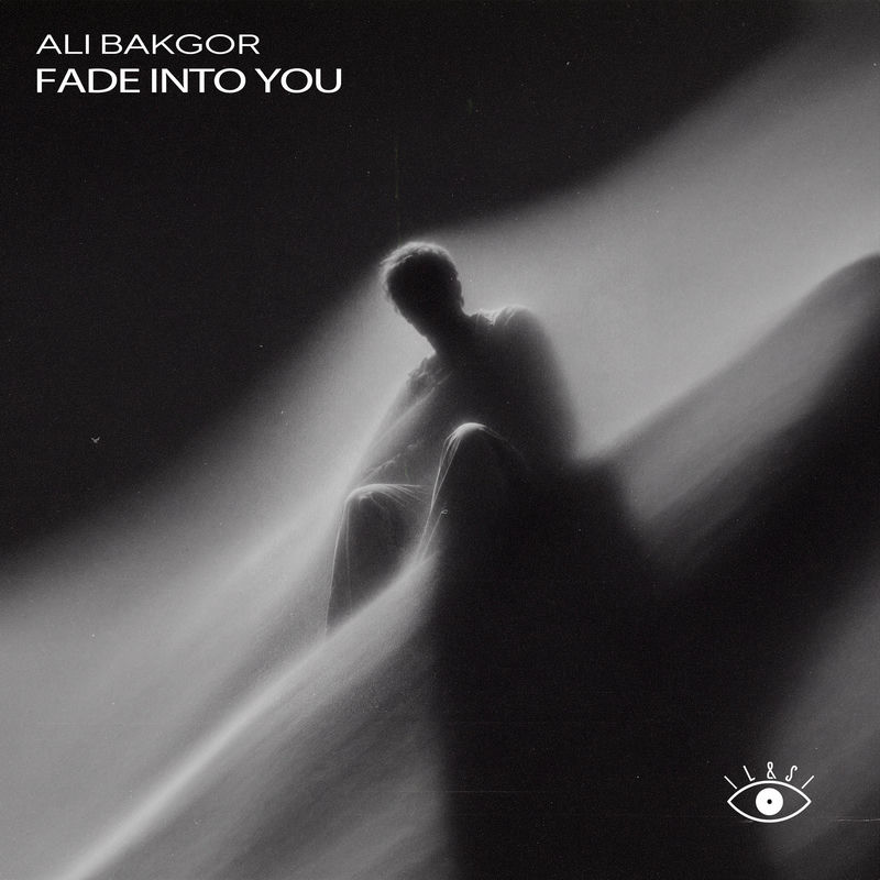 Ali Bakgor - Fade Into You (Original Mix)