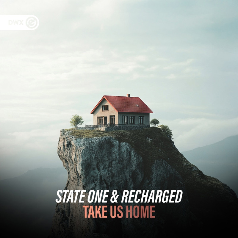 State One, Re-Charged - Take Us Home (Extended Mix)
