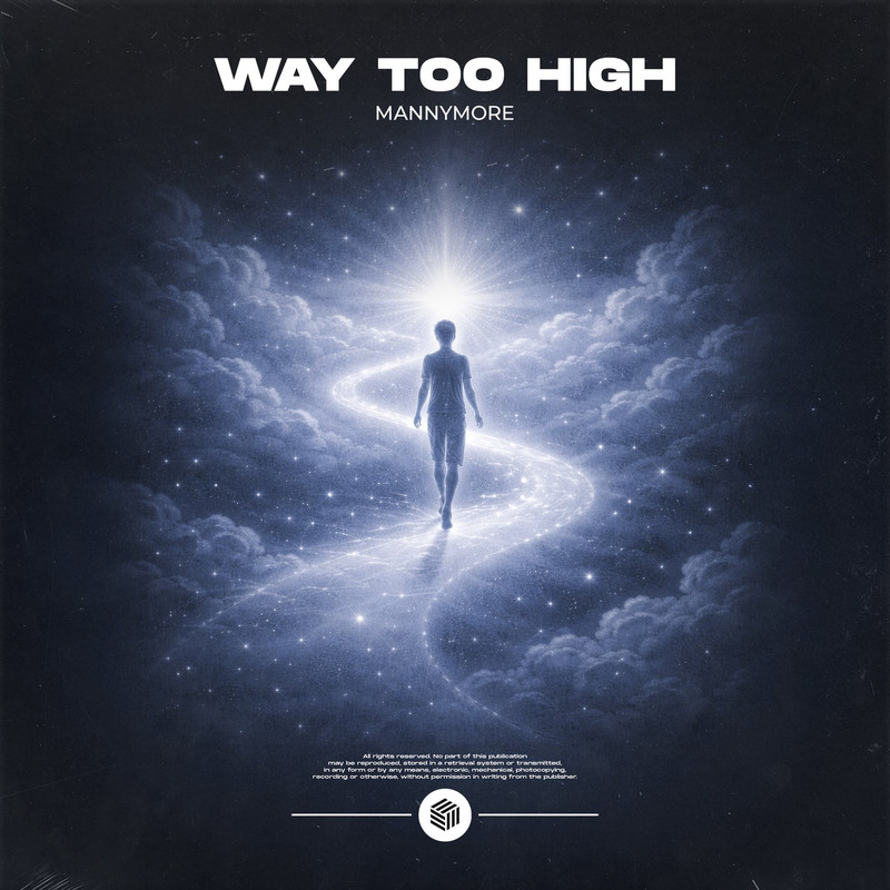 Mannymore - Way Too High (Extended Mix)