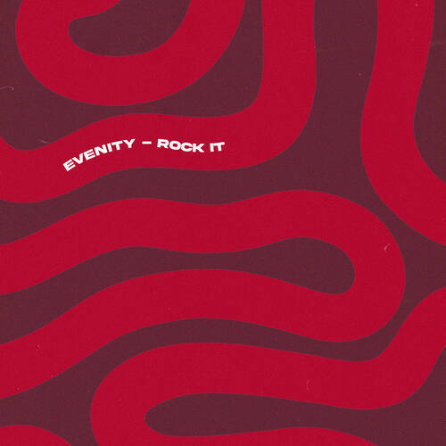 Evenity - Rock It (Extended Mix)