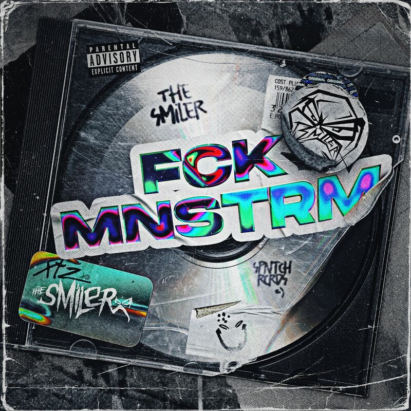 The Smiler - FCK MNSTRM (Original Mix)