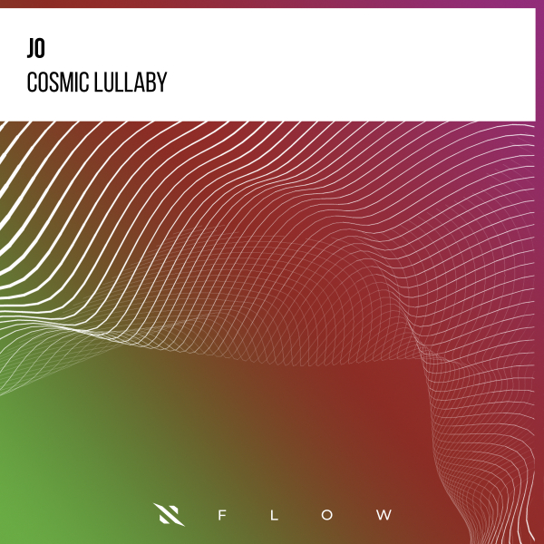 JO - Cosmic Lullaby (Extended Mix)