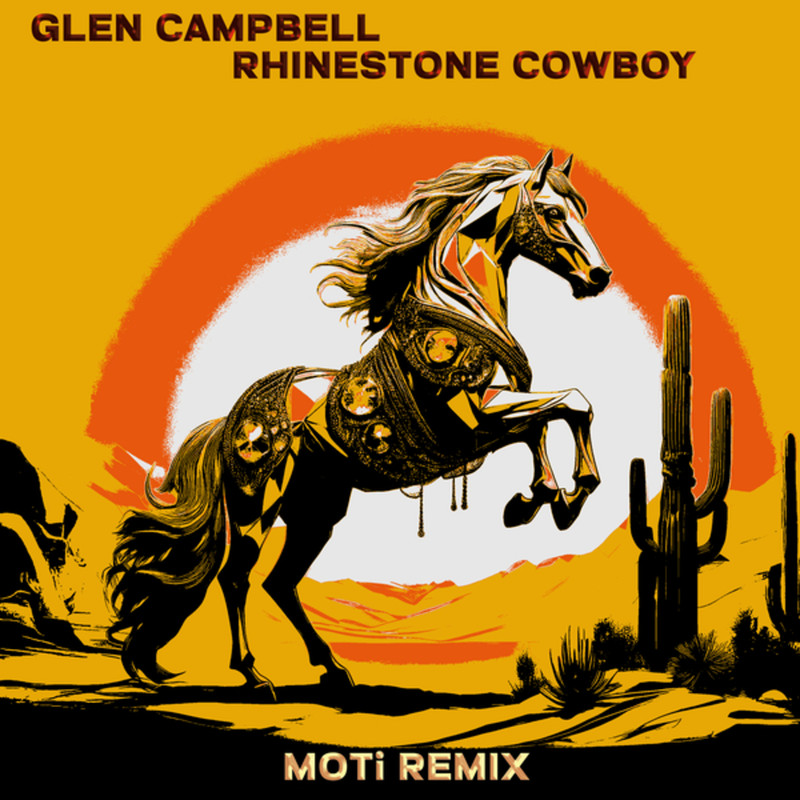 Glen Campbell - Rhinestone Cowboy (MOTi Extended Mix)