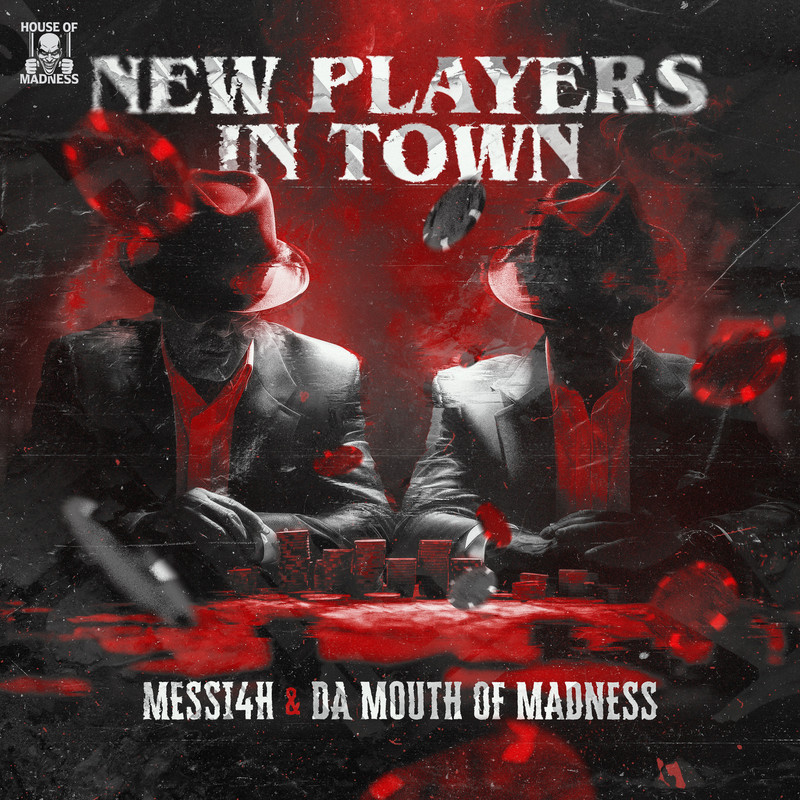 Da Mouth Of Madness, MESSI4H - New Players In Town (Extended Mix)