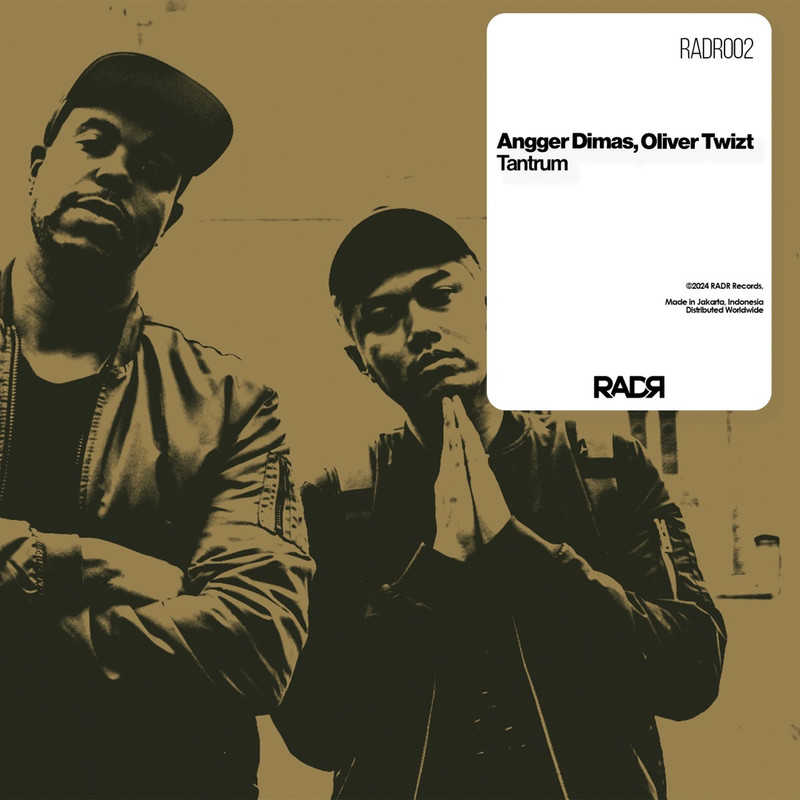 Angger Dimas & Oliver Twizt - Tantrum (Original Mix)