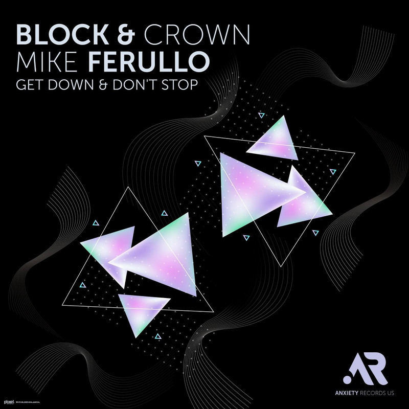 Block & Crown & Mike Ferullo - Raise The Roof (Original Mix)
