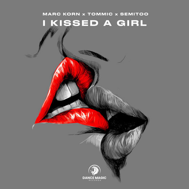 Marc Korn, Tommic, Semitoo - I Kissed a Girl (Extended Mix)
