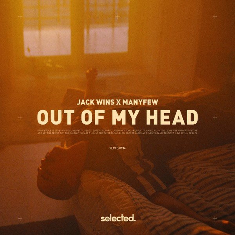 Jack Wins & ManyFew - Out of My Head (Extended Mix)