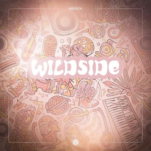 MEYSTA - Wildside (Extended Mix)