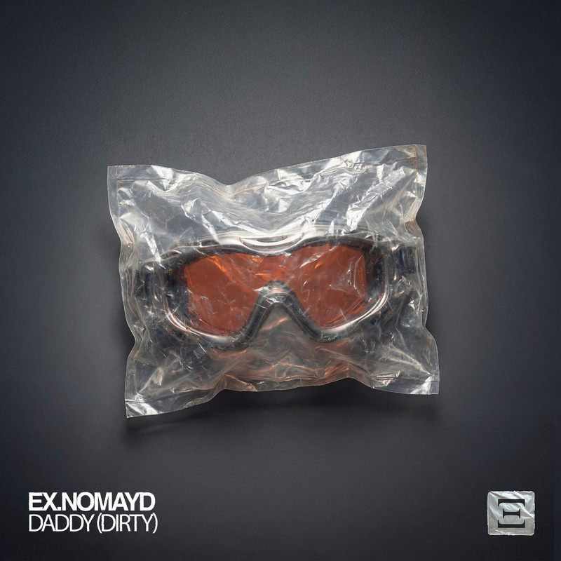 Ex.nomayd - Daddy (Dirty) (Extended Mix)
