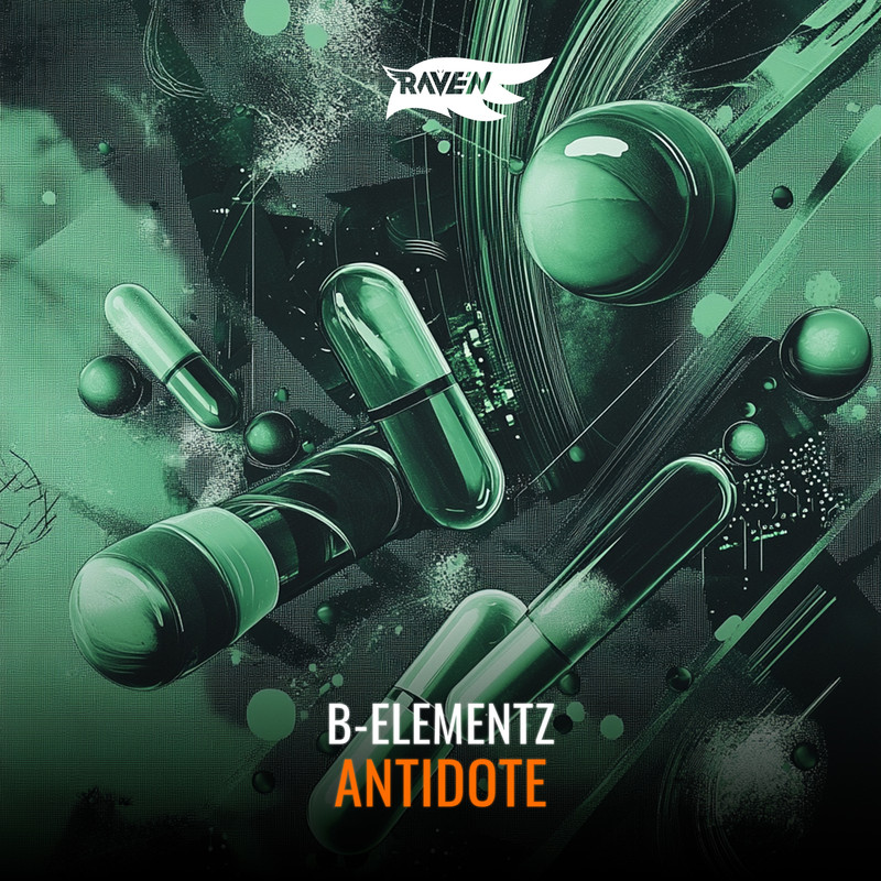 B-Elementz & RAVE'N - Antidote (Extended Mix)