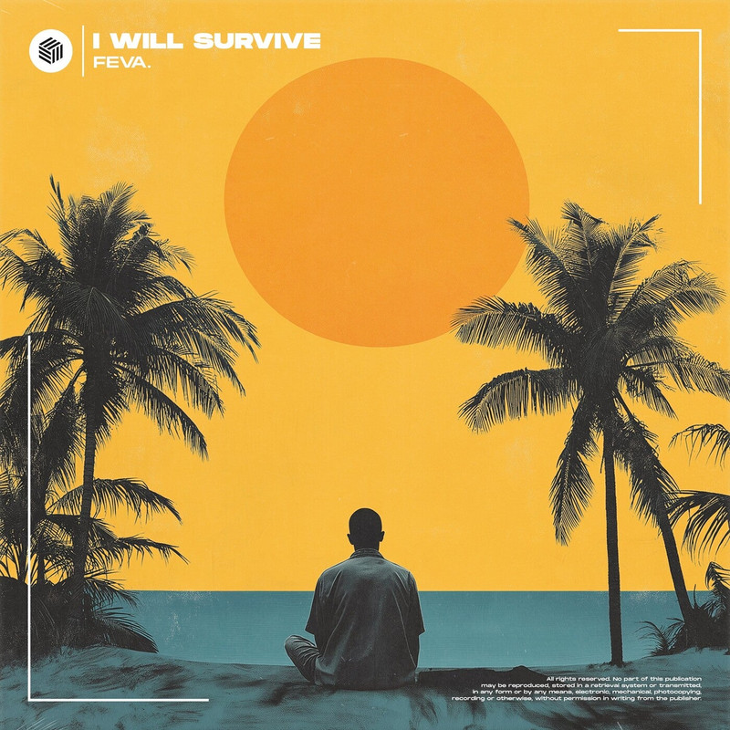 feva. - I Will Survive (Extended Mix)