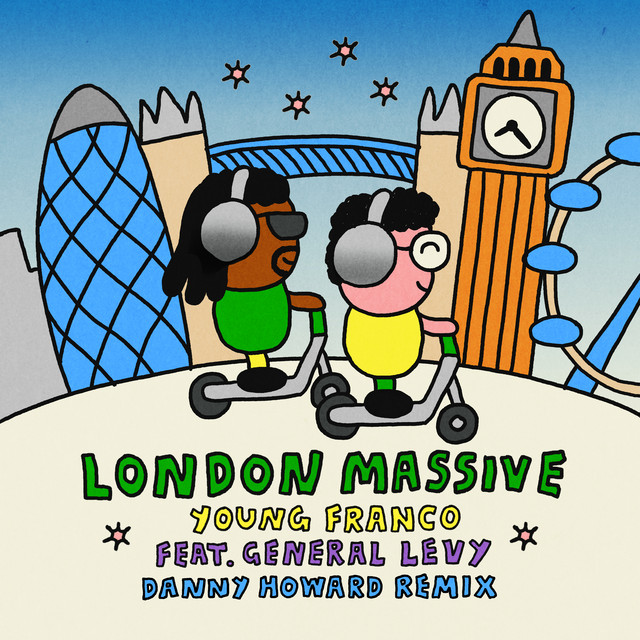 Young Franco & General Levy - London Massive (Danny Howard Remix)
