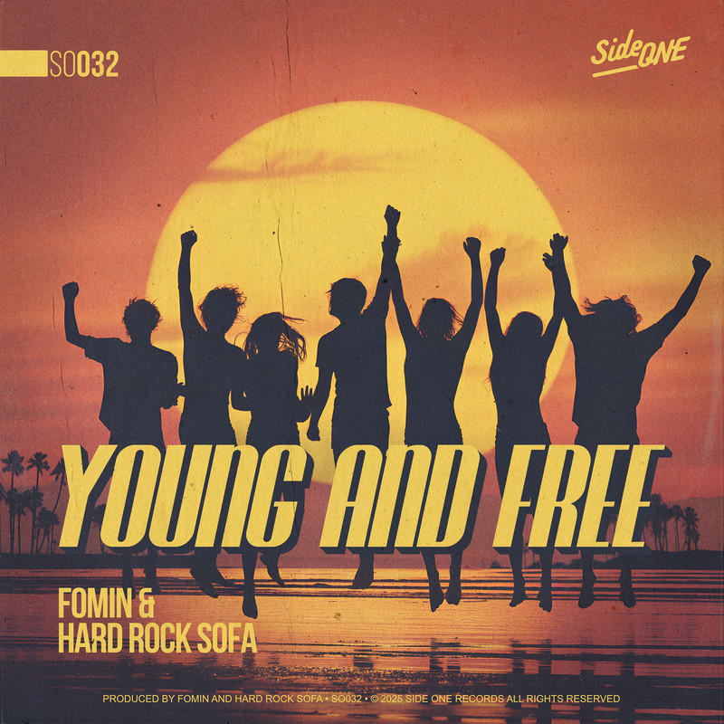 Fomin & Hard Rock Sofa - Young And Free (Extended Mix)