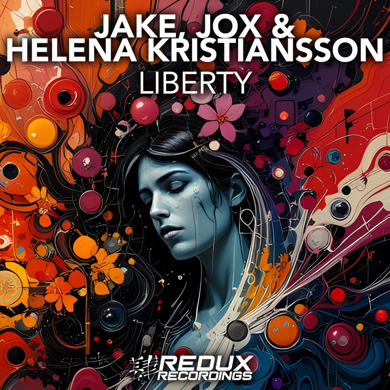 Jake, Jox & Helena Kristiansson - Liberty (Extended Mix)