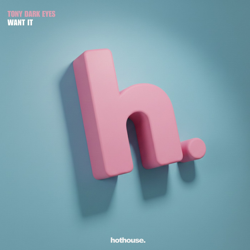 Tony Dark Eyes - Want It (Extended Mix)
