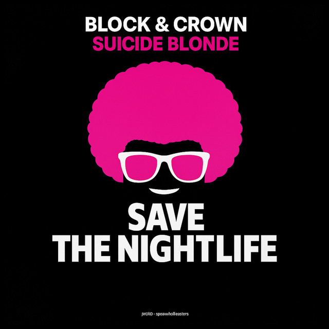 Block & Crow, Jackers Revenge - Suicide Blonde (Jackers Revenge Mix)